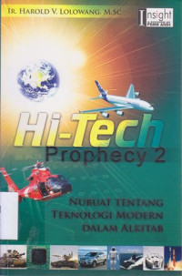 Image of Hi-tech prophecy 2 : nubuat tentang teknologi modern dalam Alkitab