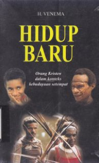 Image of Hidup baru bagi orang kristen dalam konteks setempat