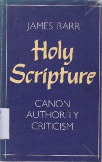 Image of Holy scripture : canon, authority, criticism