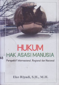 Image of Hukum hak asasi manusia : perspektif internasional,regional, dan nasional