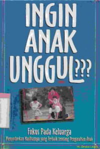 Image of Ingin anak unggul ?