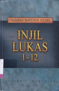 Image of Tafsiran Matthew Henry Injil Lukas 1-12