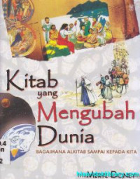 Image of Kitab yang mengubah dunia : bagaimana Alkitab sampai kepada kita