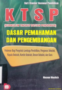 Image of KTSP Dasar pemahaman dan pengembangan