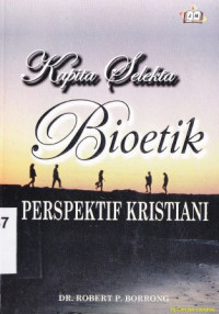 Image of Kapita selekta bioetik : perspektif kristiani
