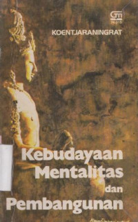 Image of Kebudayaan mentalitas dan pembangunan
