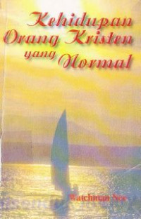 Image of Kehidupan orang kristen yang normal