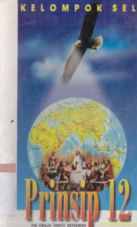 Image of Prinsip 12 kelompok sel : rahasia pertumbuhan gereja