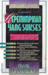 Image of Kunci-kunci efektif bagi kepemimpinan yang sukses : Effective keys to succesfull