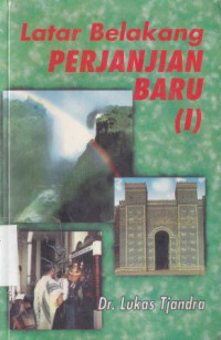 Image of Latar Belakang Perjanjian Baru 1