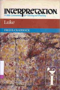 Image of LUKE : interpretation a Bible commentary for teaching and preaching