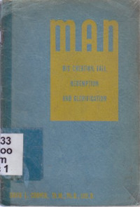 Image of Man his creation, fall, redemption, and glorification