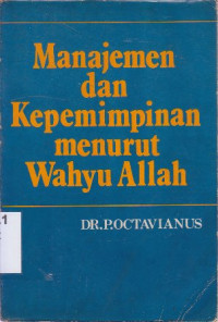 Image of Manajemen dan kepemimpinan menurut wahyu Allah