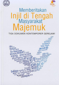 Image of Memberitan Injil di Tengah Masyarakat Majemuk : Tiga Dokumen Kontemper Gerejawi