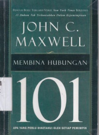 Image of Membina hubungan 101 : apa yang perlu diketahui setiap pemimpin : Equiping 101