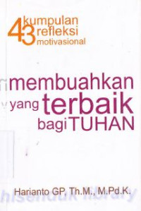 Image of Membuahkan yang terbaik bagi Tuhan