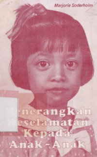 Image of Menerangkan keselamatan kepada anak-anak