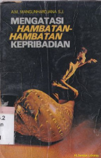 Image of Mengatasi hambatan-hambatan kepribadian