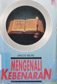 Image of Mengenal kebenaran : panduan iman kristen