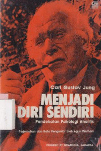 Image of Menjadi diri sendiri:pendekatan psikologi analitis