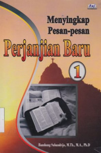 Image of Menyingkap pesan-pesan perjanjian baru 1
