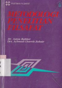 Image of Metodologi penelitian filsafat