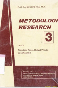 Image of Metodologi research 3: untuk penulisan paper, skripsi, thesis dan disertasi