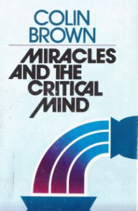 Image of Miracles and the critical mind