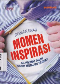 Image of Momen Inspirasi: 50 hikmat agar hidup menjadi berkat