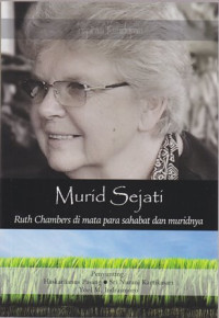 Image of Murid sejati : Ruth Chamber di mata para sahabat dan muridnya