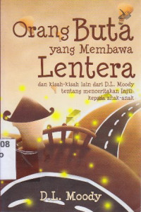 Image of Orang buta yang membawa lentera