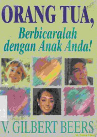 Image of Orang tua, berbicaralah dengan anak anda