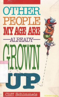 Image of Other people my age are already grown up