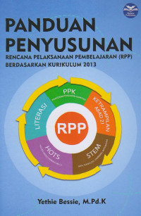 Image of Panduan Penyusunan : Rencana Pelaksanaan Pembelajaran (RPP) Berdasarkan Kurikulum 2013