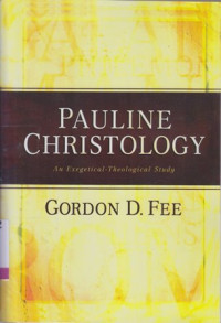 Image of Pauline Christology : an exegetical theological study