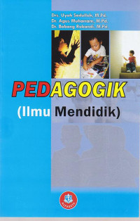 Image of Pedagogik ( Ilmu Mendidik )