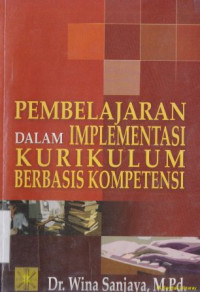 Image of Pembelajaran dalam implementasi kurikulum berbasis kompetensi