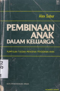 Image of Pembinaan anak dalam keluarga