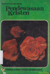 Image of Pendewasaan kristen : buku pegangan untuk belajar sendiri