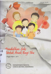 Image of Pendidikan seks untuk anak bagi ibu