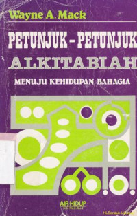 Image of Petunjuk-petunjuk alkitabiah menuju kehidupan bahagia