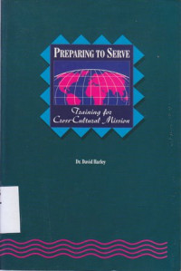 Image of Preparing to serve : training for cross cultural mission