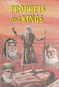 Image of The story of Prophets and Kings : as Ilustrated in the captivity and restoration of Israel