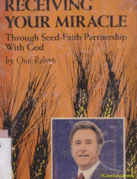 Image of Receiving your miracle : Through seed-faith partnership with God