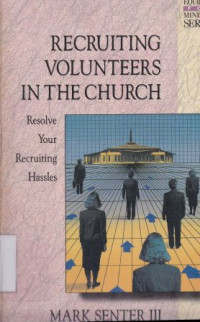 Image of Recruiting volunteers in the church; resolve your recruiting hassles