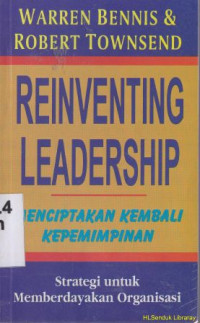 Image of Reinventing Leadership :Strategi untuk memberdayakan organisasi