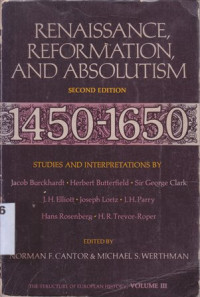 Image of Renaissance reformation and absolutism 1450-1650