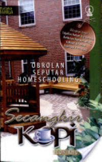 Image of Secangkir kopi : obrolan seputar homeschooling