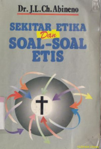 Image of Sekitar etika dan soal-soal etis