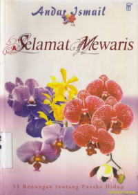 Image of Selamat mewaris : 33 renungan tentang pustaka hidup
